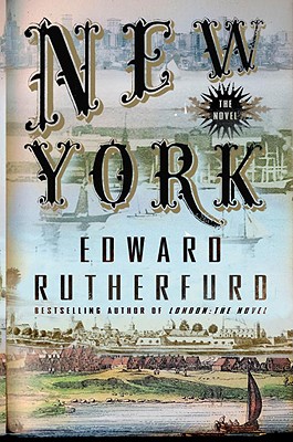 New York: The Novel - Rutherfurd, Edward