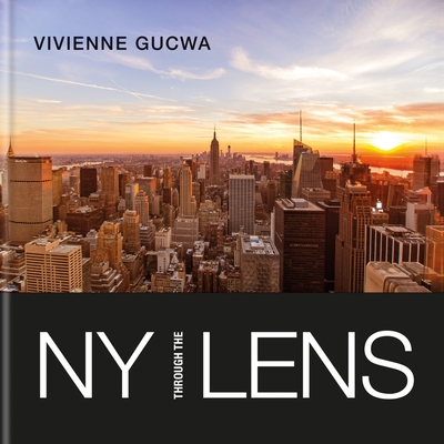 New York Through the Lens - Gucwa, Vivienne