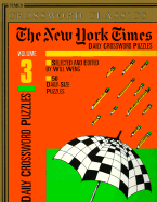 New York Times Daily Crossword Puzzles, Volume 3