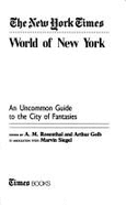 New York Times World of New Yo - Gelb, and Gelb, Arthur