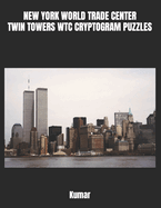 New York World Trade Center Twin Towers Wtc Cryptogram Puzzles