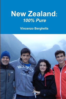 New Zealand: 100%% Pure - Berghella, Vincenzo, MD