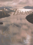 New Zealand: Land of the Long White Cloud