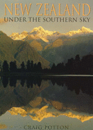 New Zealand: Under the Southern Sky