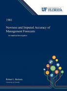 Newness and Imputed Accuracy of Management Forecasts: An Empirical Investigation