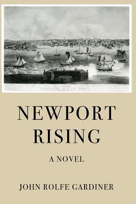 Newport Rising - Gardiner, John Rolfe