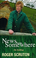 News from Somewhere: On Settling