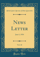 News Letter, Vol. 42: June 1, 1934 (Classic Reprint)