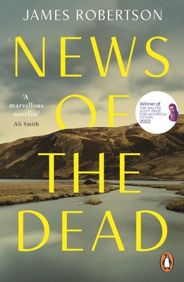 News of the Dead - Robertson, James