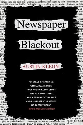 Newspaper Blackout - Kleon, Austin