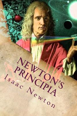 Newton's Principia: The Mathematical Principles of Natural Philosophy - Motte, Andrew (Translated by), and Newton, Isaac