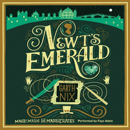 Newt's Emerald: Magic, Maids, and Masquerades