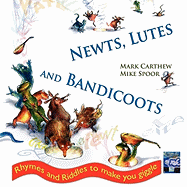 Newts, Lutes and Bandicoots