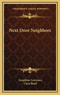 Next Door Neighbors