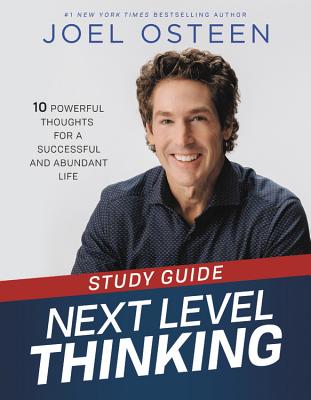 Next Level Thinking Study Guide: 10 Powerful Thoughts for a Successful ...