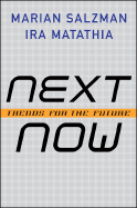 Next Now: Trends for the Future
