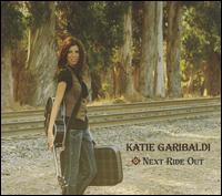 Next Ride Out - Katie Garibaldi