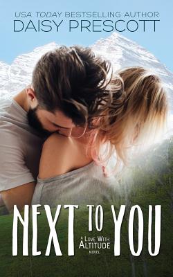 Next to You - Prescott, Daisy