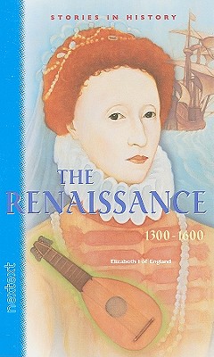 Nextext Stories in History: Student Text the Renaissance, 1300-1600 - McDougal Littel