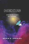 Nexus: Information Network