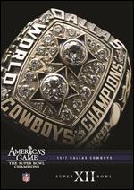 NFL: America's Game - 1977 Dallas Cowboys - Super Bowl XII - 