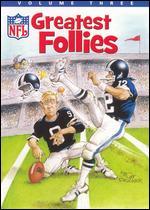 NFL Greatest Follies, Vol. 3