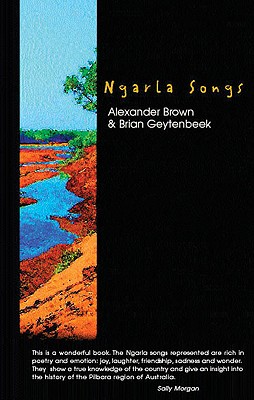 Ngarla Songs - Brown, Alexander, and Geytenbeek, Brian