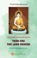 Nghi th c C?ng phu khuya - TH N CH? TH  L NG NGHI?M