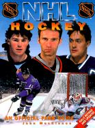 NHL Hockey: An Official Fan's Guide