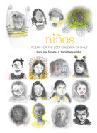 Nios: Poems for the Lost Children of Chile