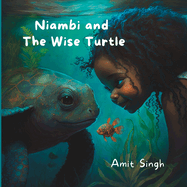 Niambi and The Wise Turtle: Bedtime Stories for Kids at The Bedtime Bookshelf