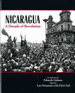 Nicaragua: A Decade of Revolution