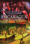 Nicaragua: Travel Journal December 2010 to January 2011