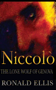 Niccolo: The Lone Wolf of Genova