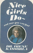 Nice girls do--and now you can too!