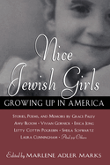 Nice Jewish Girls: Growing Up in America