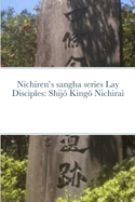 Nichiren's sangha series Lay Disciples: Shij  King  Nichirai