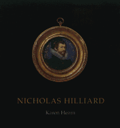 Nicholas Hilliard - Hearn, Karen