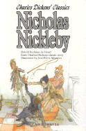 Nicholas Nickleby: Charles Dickens Classics