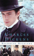 Nicholas Nickleby - Dickens, Charles, and Slater, Michael (Editor)