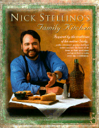 Nick Stellino's Family Kitchen