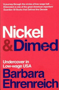 Nickel and Dimed: Undercover in Low-Wage America