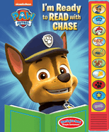 Nickelodeon Paw Patrol: I'm Ready to Read with Chase Sound Book: I'm Ready to Read
