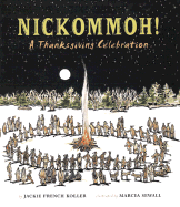 Nickommoh: A Thanksgiving Celebration