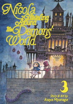 Nicola Traveling Around the Demons' World Vol. 3 - Miyanaga, Asaya