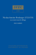 Nicolas-Antoine Boulanger (1722-1759) ou avant nous le d?luge