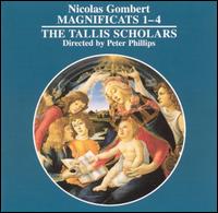 Nicolas Gombert: Magnificats 1-4 - The Tallis Scholars (choir, chorus)