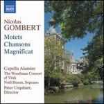 Nicolas Gombert: Motets; Chansons; Magnificat