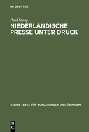 Niederlndische Presse unter Druck