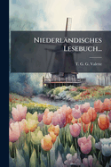 Niederlndisches Lesebuch...